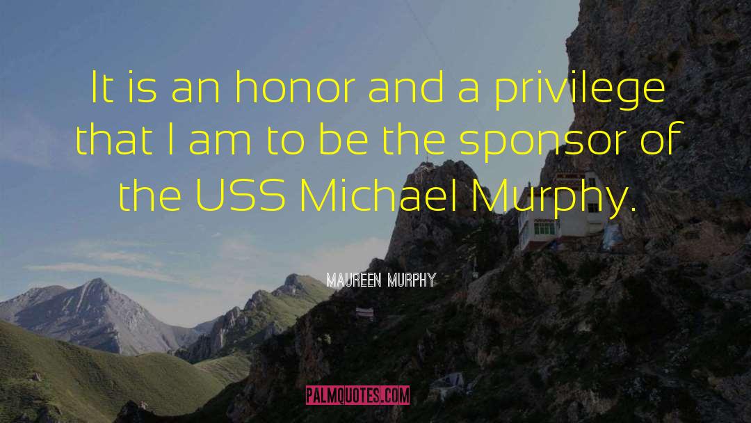 Michael Murphy quotes by Maureen Murphy