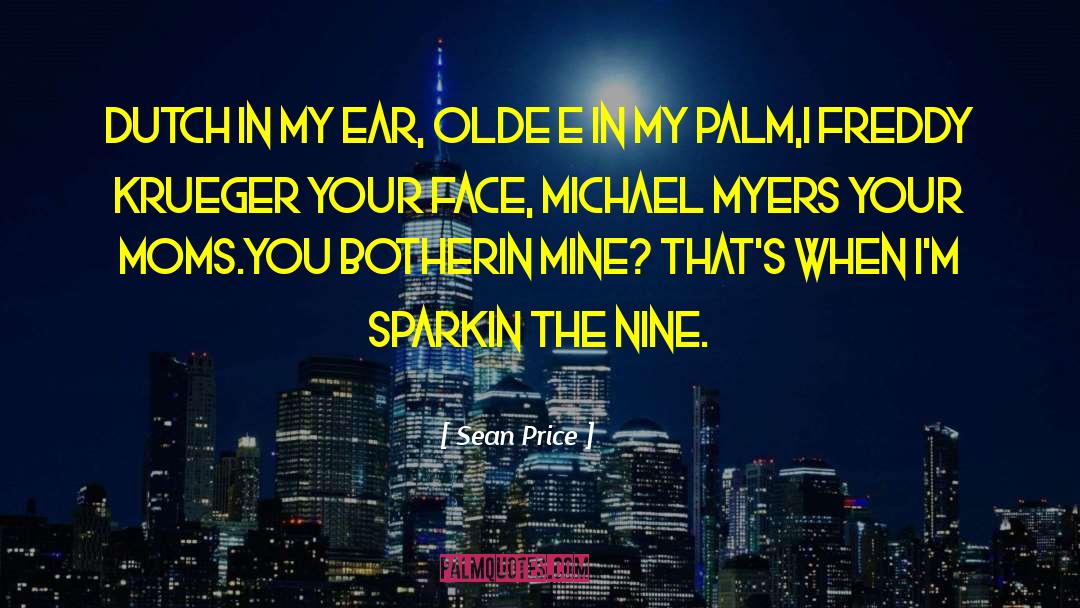 Michael Myers quotes by Sean Price