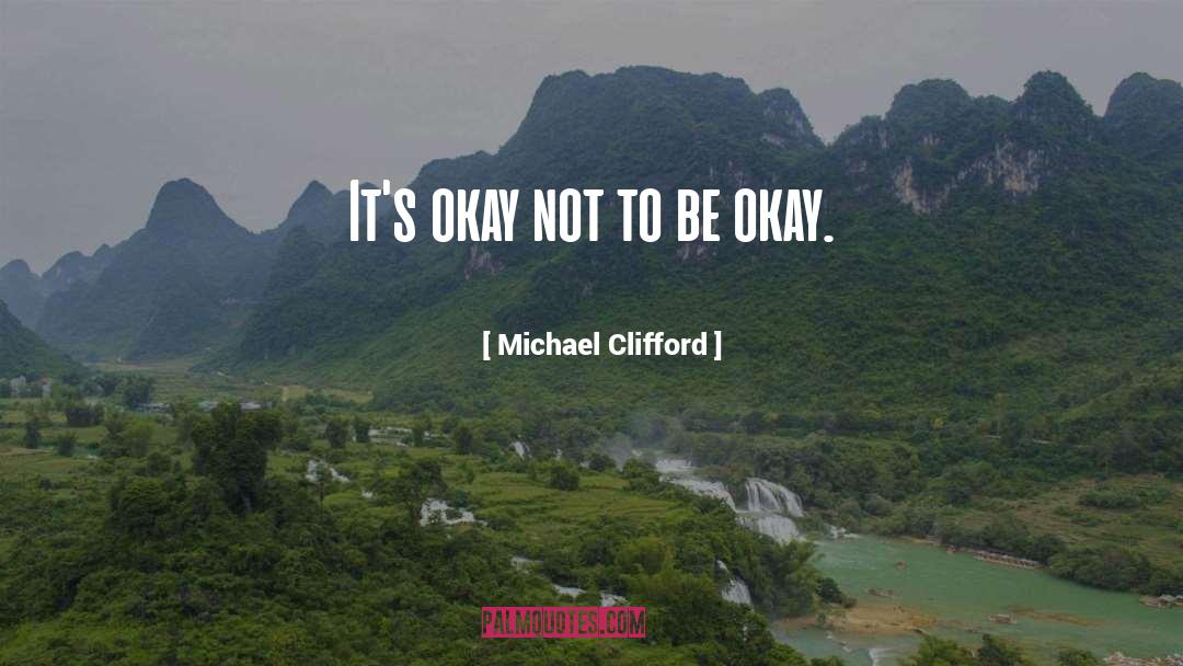 Michael Pryor quotes by Michael Clifford