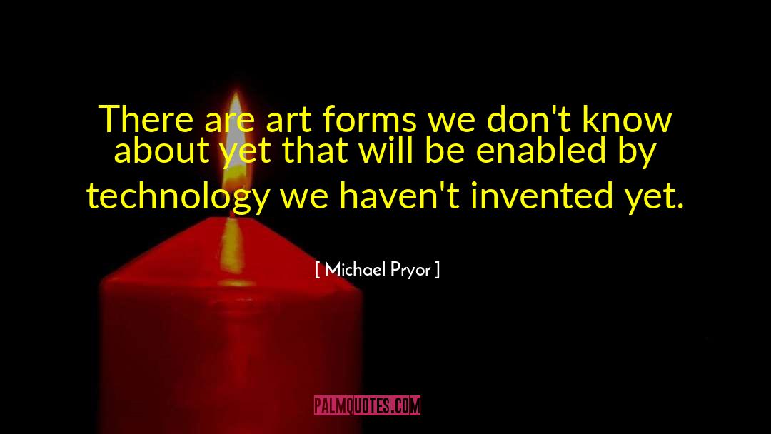 Michael Pryor quotes by Michael Pryor
