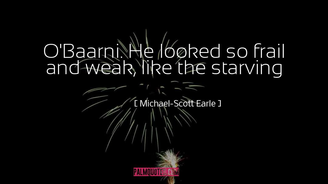 Michael Scott quotes by Michael-Scott Earle