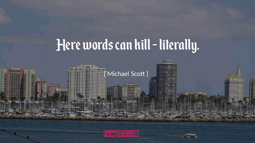 Michael Scott quotes by Michael Scott