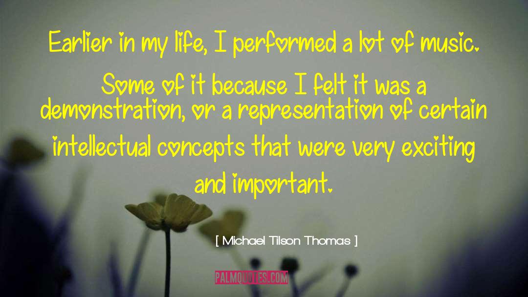 Michael Thomas Ford quotes by Michael Tilson Thomas