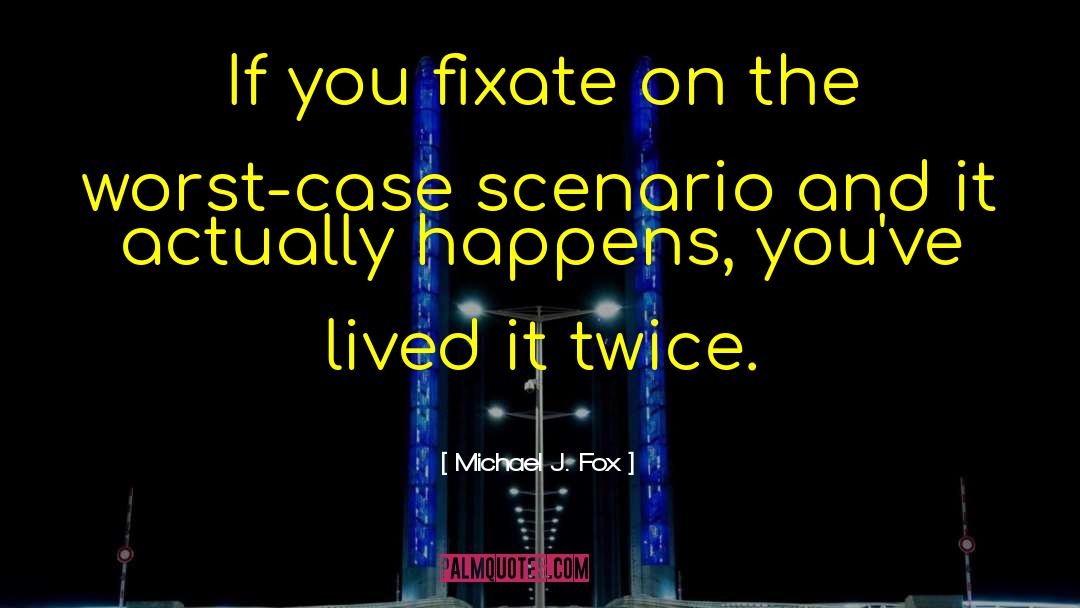 Michael Tolliver quotes by Michael J. Fox