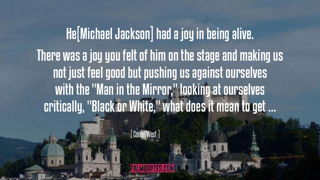 Michael Weaver quotes by Cornel West