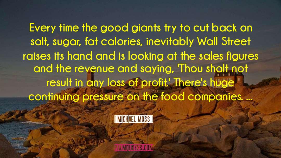 Michael Williams quotes by Michael Moss