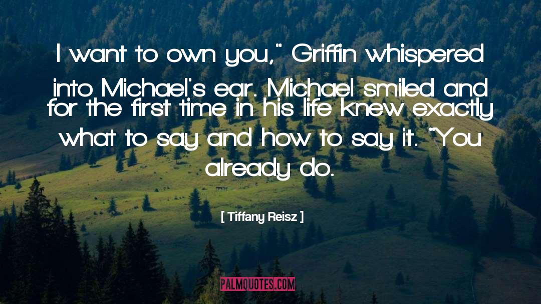 Michaels quotes by Tiffany Reisz