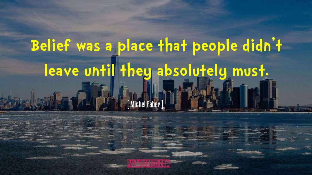 Michel Leiris quotes by Michel Faber