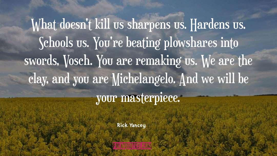 Michelangelo Sculptures quotes by Rick Yancey