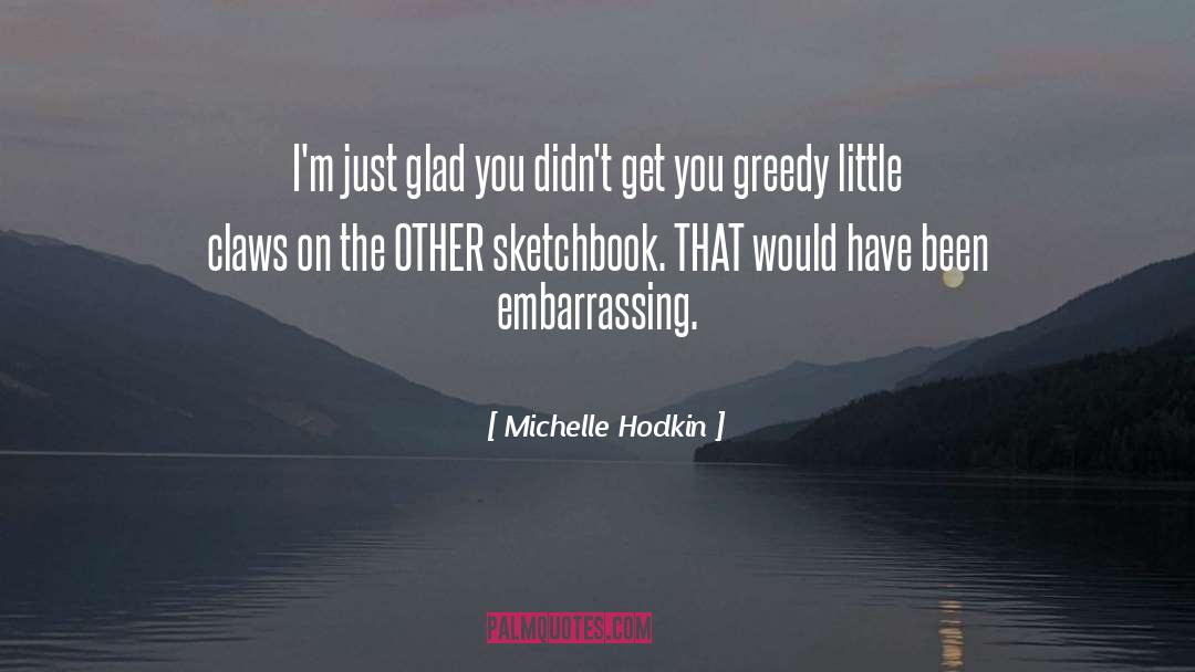 Michelle Hodkin quotes by Michelle Hodkin