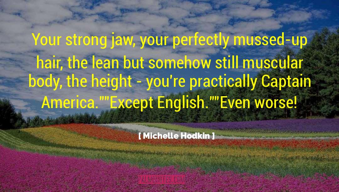 Michelle Horst quotes by Michelle Hodkin