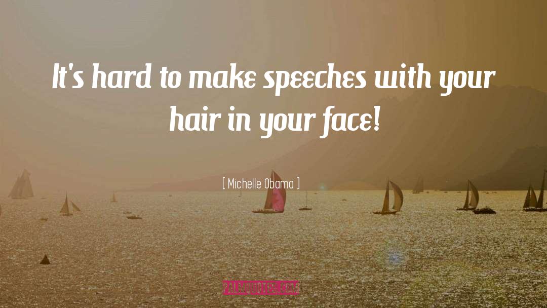 Michelle Horst quotes by Michelle Obama