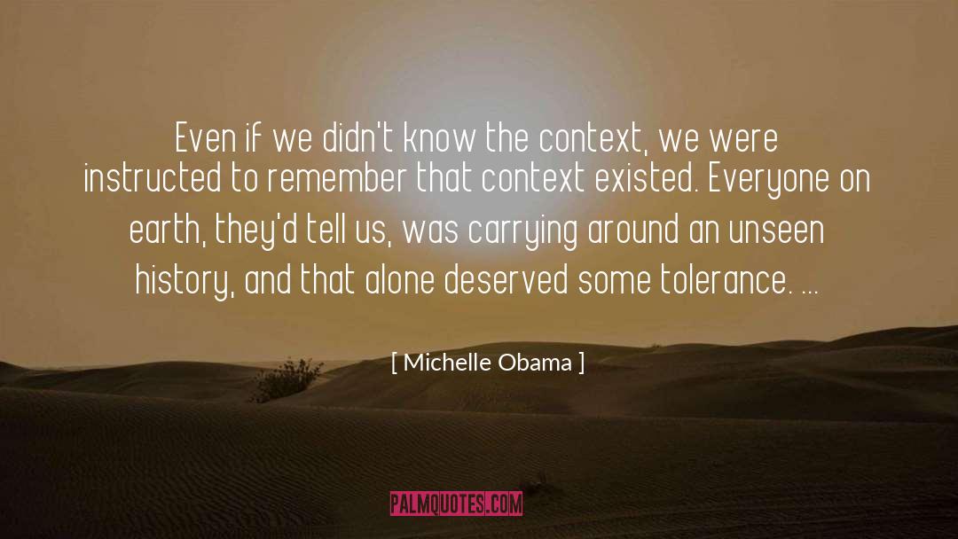 Michelle Obama Respect quotes by Michelle Obama