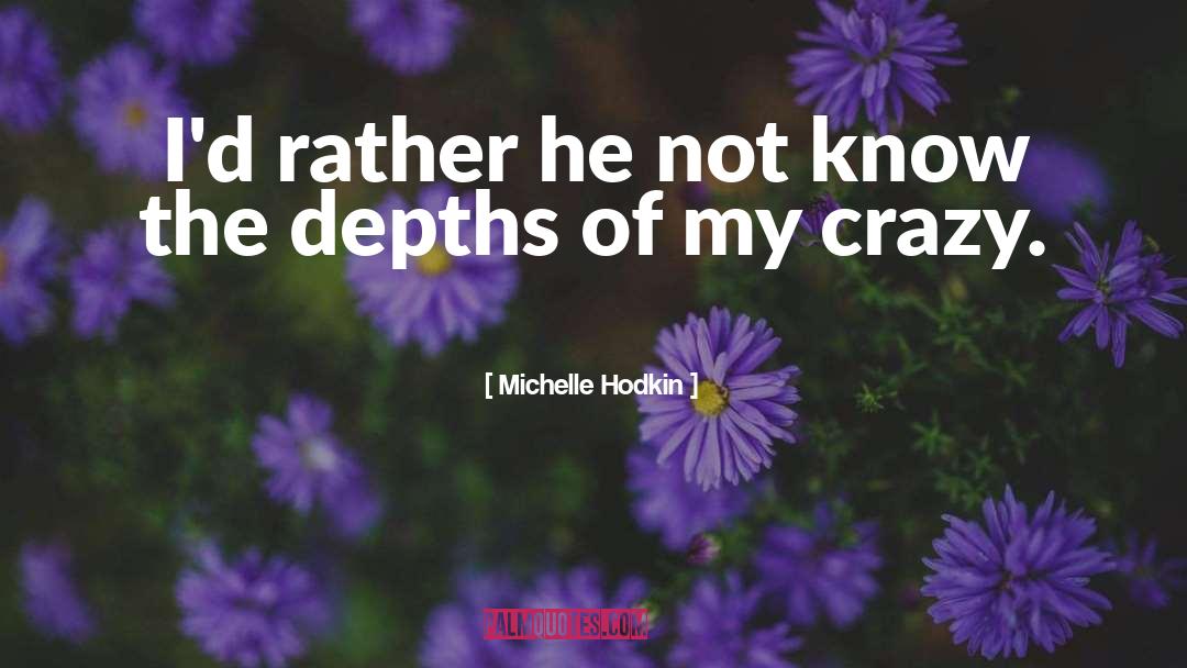 Michelle quotes by Michelle Hodkin