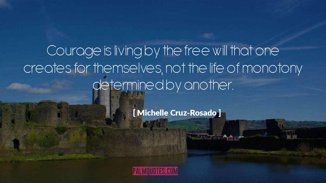 Michelle Rowen quotes by Michelle Cruz-Rosado
