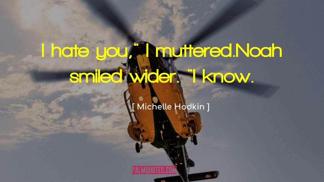 Michelle Rowen quotes by Michelle Hodkin