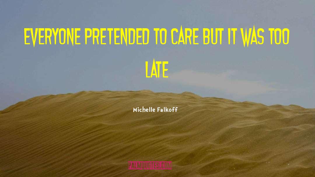 Michelle Thaller quotes by Michelle Falkoff