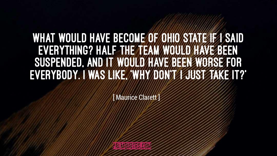 Michigan Ohio State Rivalry quotes by Maurice Clarett