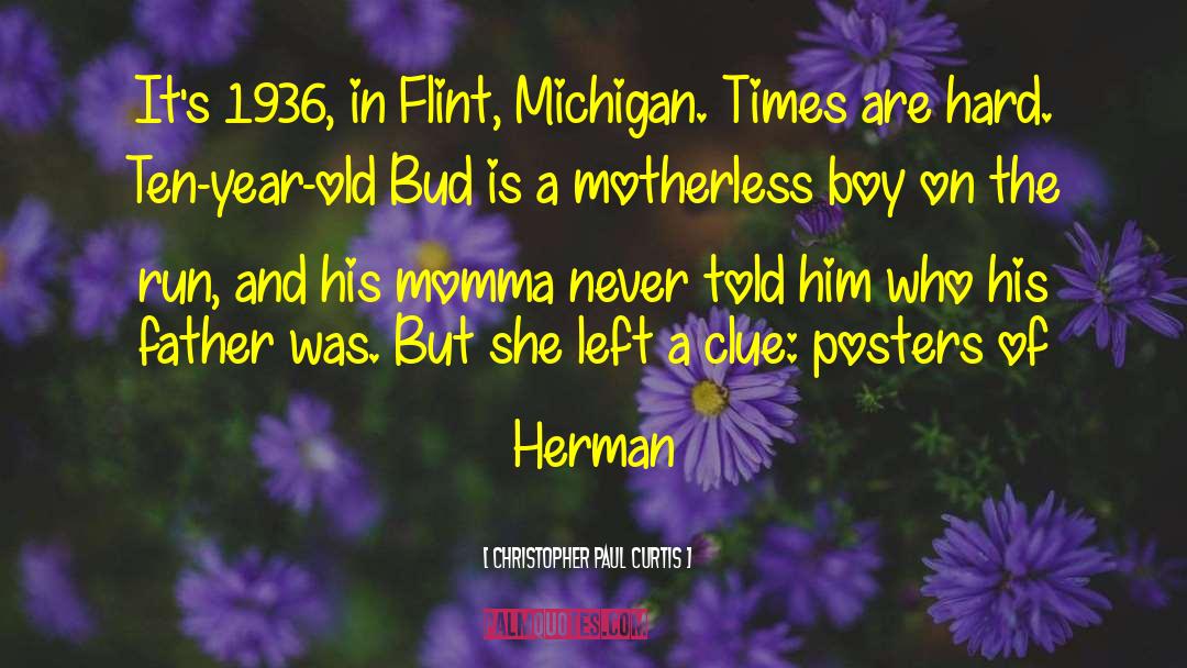 Michigan quotes by Christopher Paul Curtis