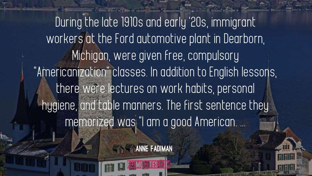 Michigan quotes by Anne Fadiman