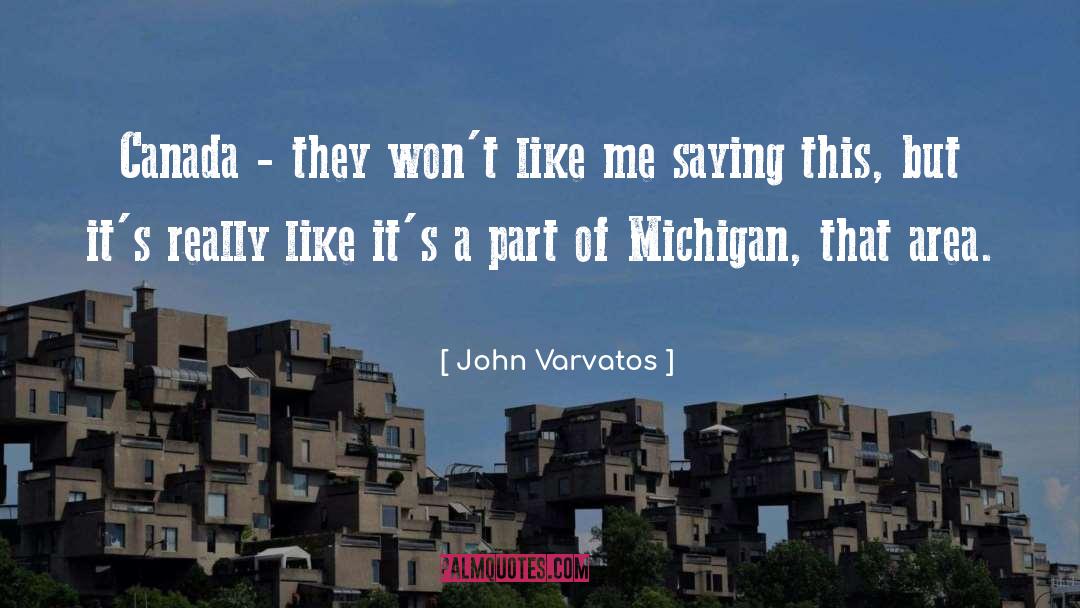 Michigan quotes by John Varvatos