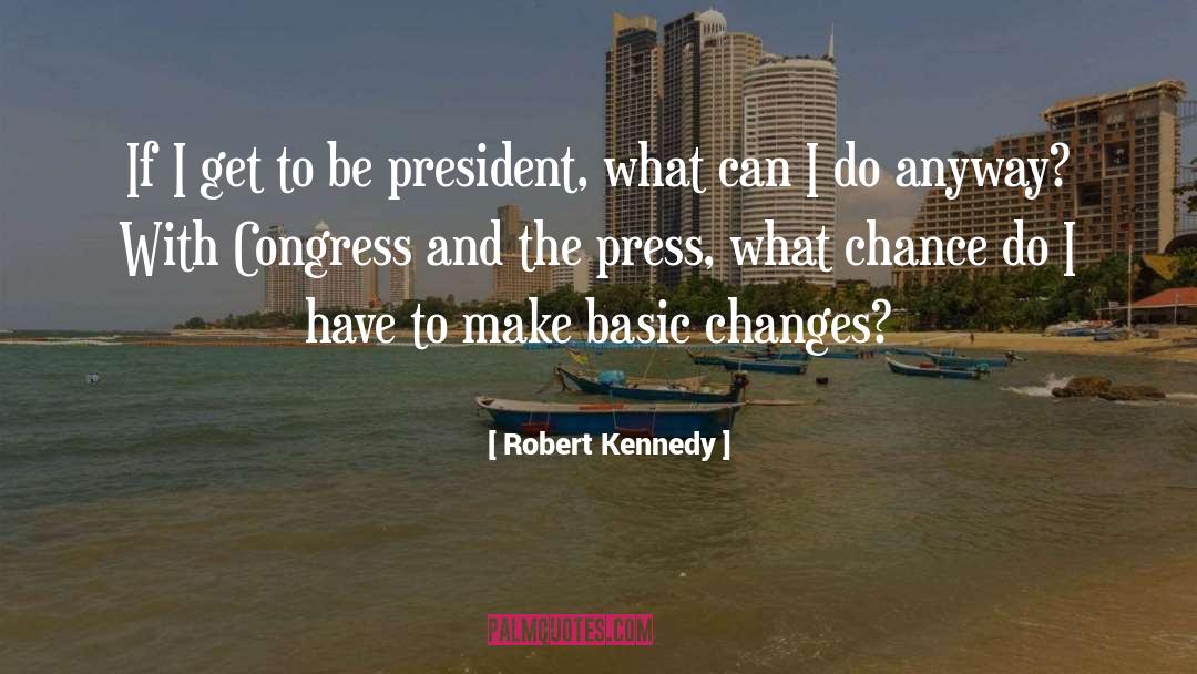 Mick Kennedy quotes by Robert Kennedy