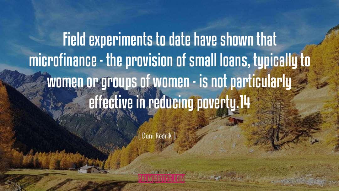 Microfinance quotes by Dani Rodrik