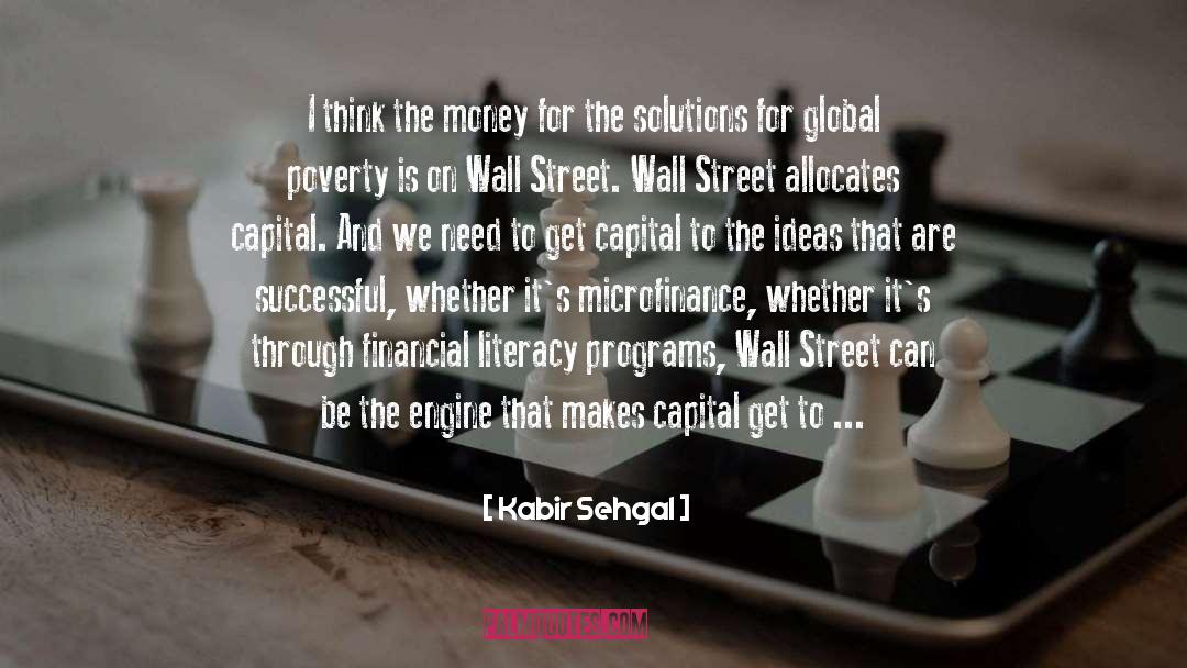 Microfinance quotes by Kabir Sehgal