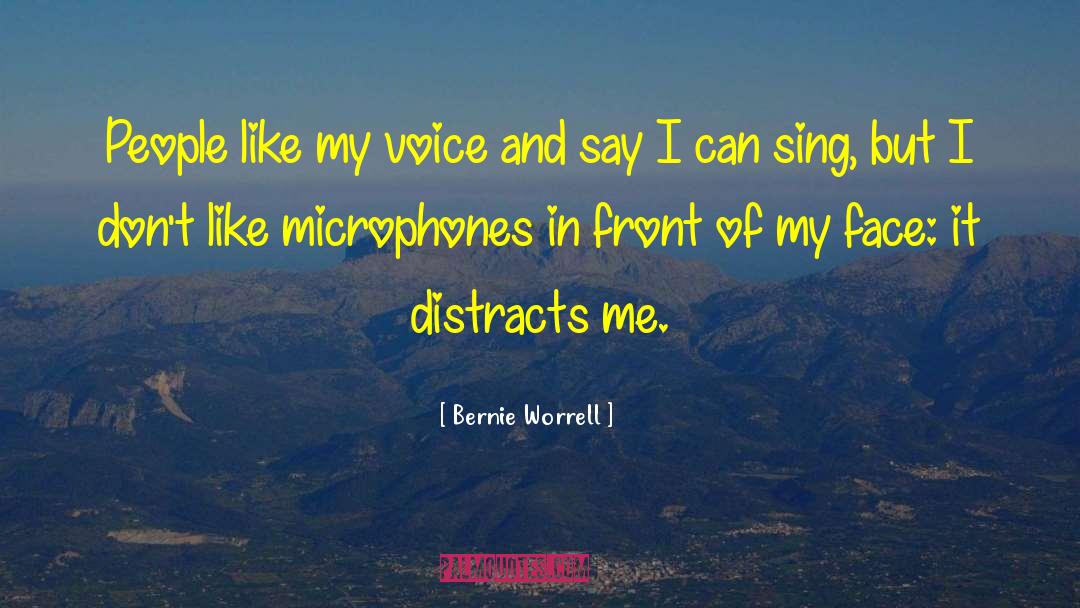Microphones quotes by Bernie Worrell