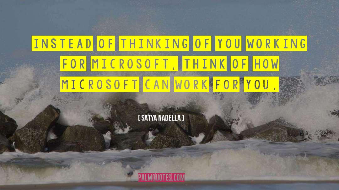 Microsoft Lync quotes by Satya Nadella