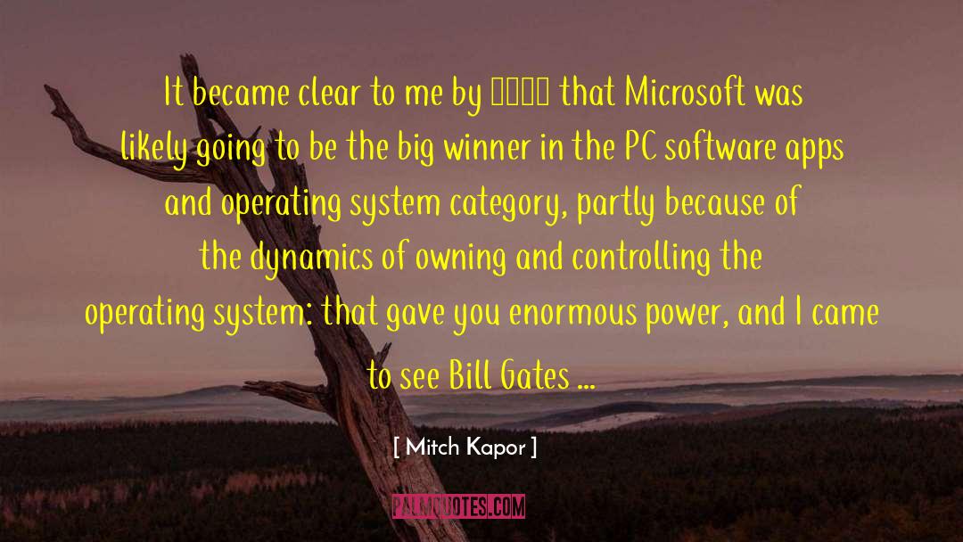 Microsoft quotes by Mitch Kapor