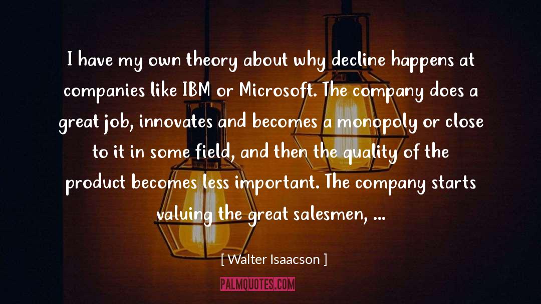 Microsoft quotes by Walter Isaacson