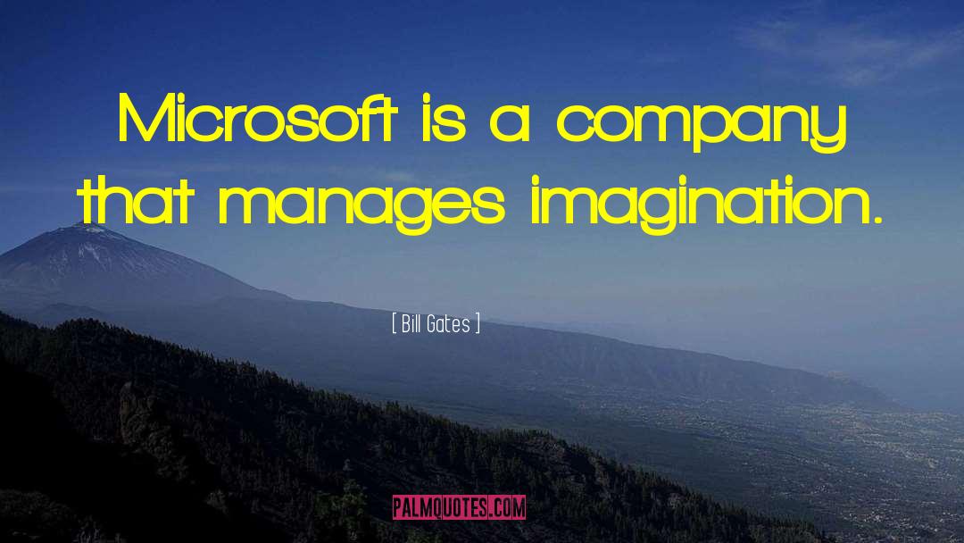 Microsoft quotes by Bill Gates