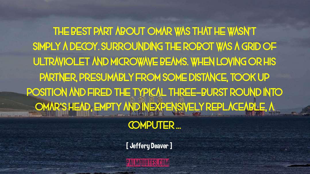 Microwave quotes by Jeffery Deaver