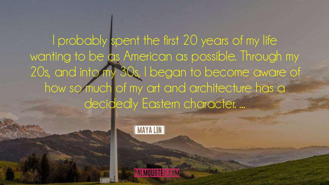 Mid 30s quotes by Maya Lin