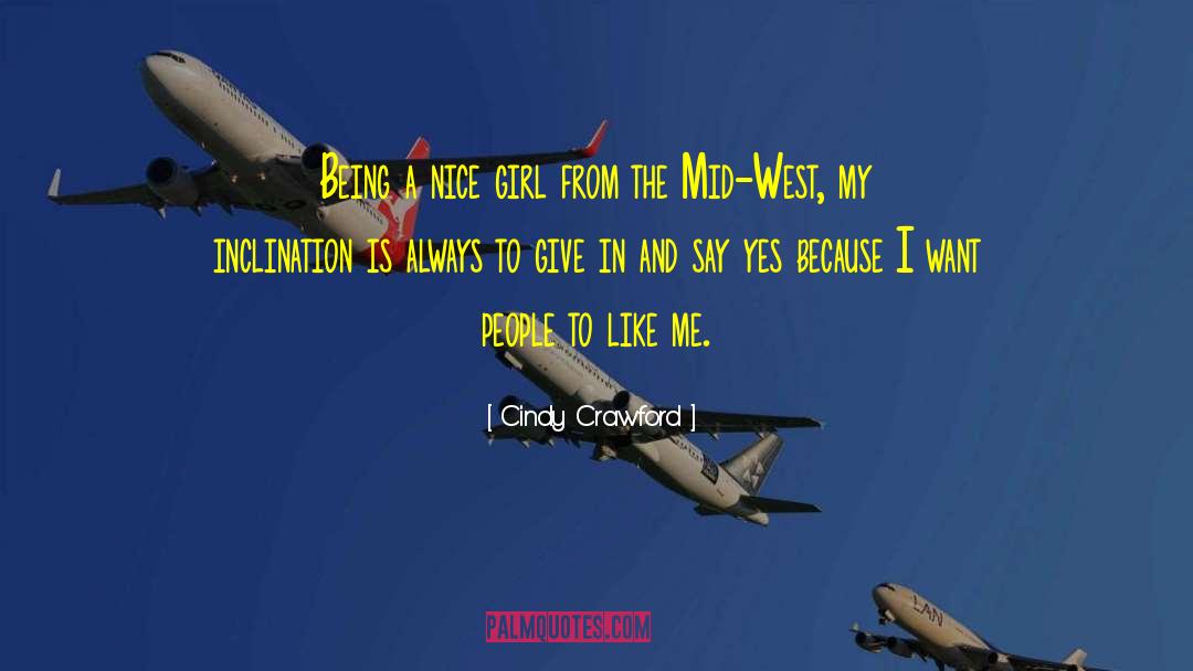Mid West quotes by Cindy Crawford