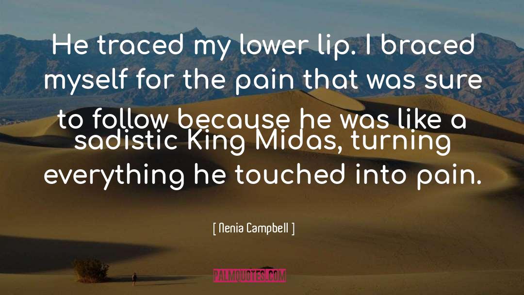 Midas quotes by Nenia Campbell