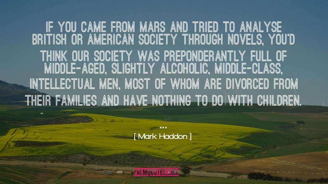 Middle Aged Women quotes by Mark Haddon