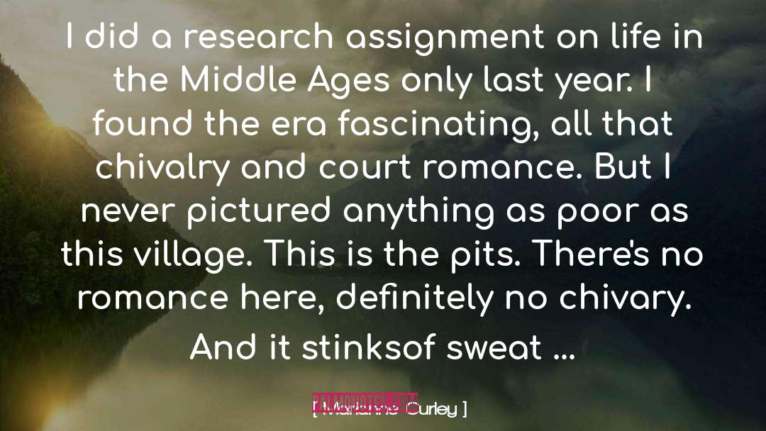 Middle Ages quotes by Marianne Curley