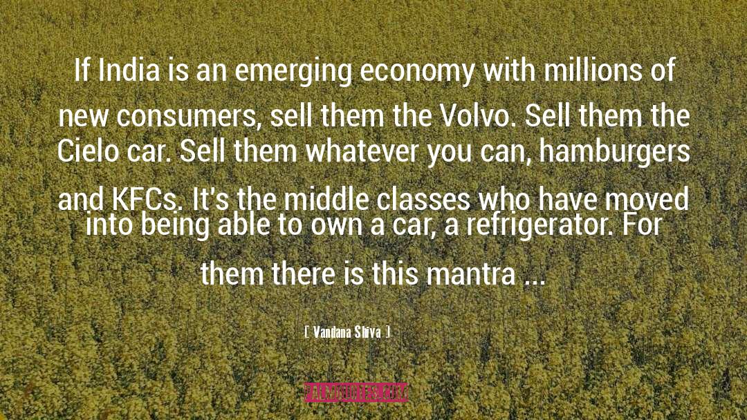 Middle Class Life quotes by Vandana Shiva