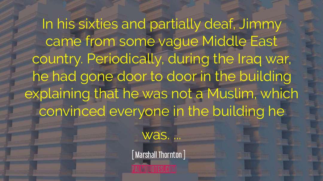 Middle East Conflicts quotes by Marshall Thornton