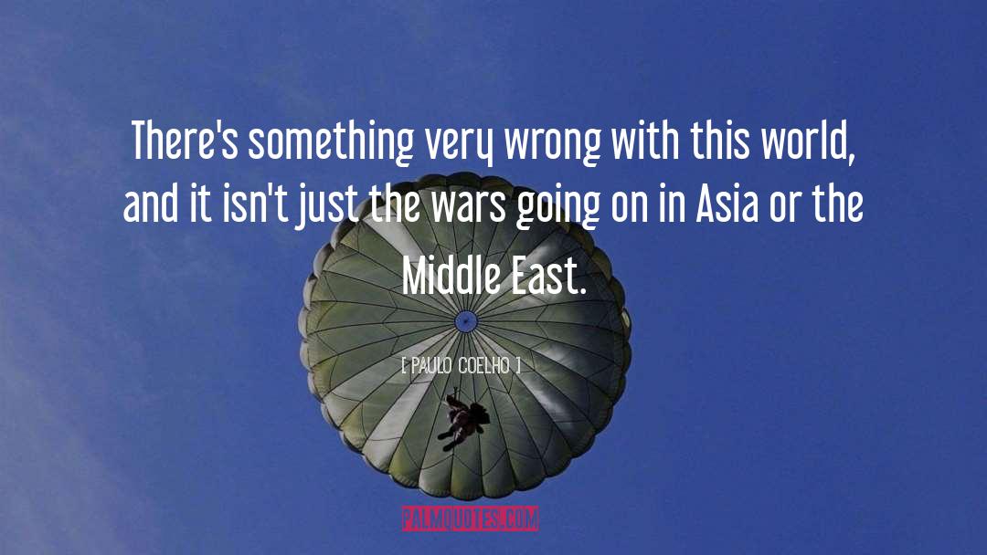 Middle East Historical Fiction quotes by Paulo Coelho