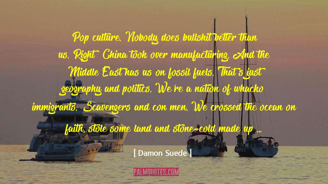 Middle East quotes by Damon Suede