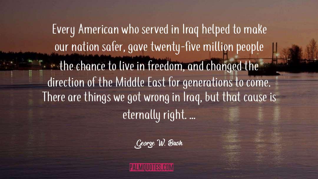 Middle East quotes by George W. Bush