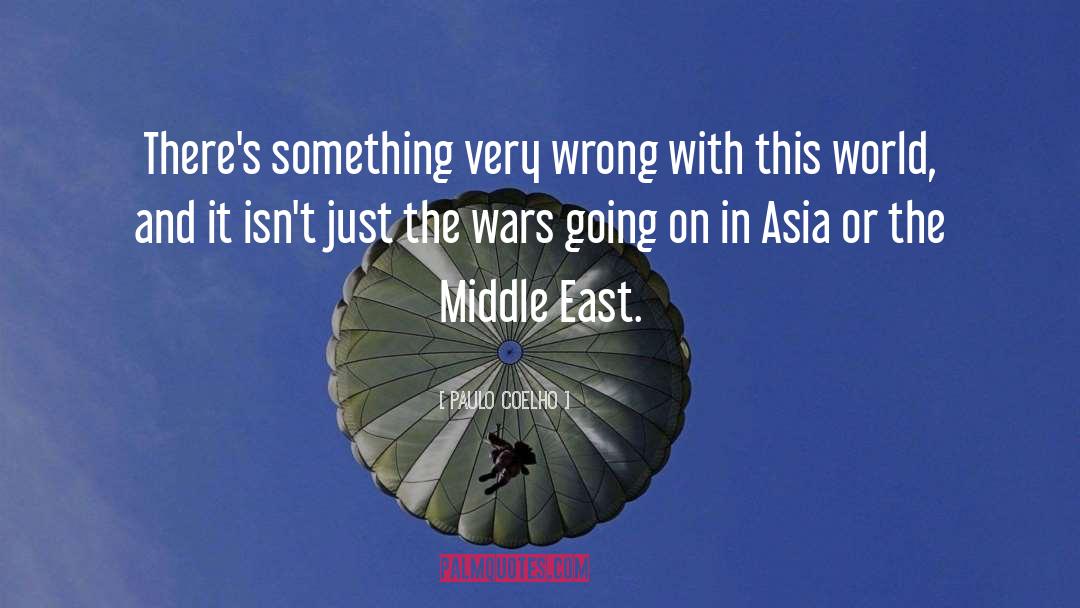 Middle East quotes by Paulo Coelho