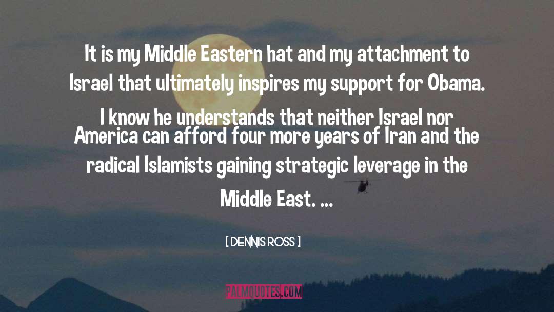 Middle Eastern quotes by Dennis Ross