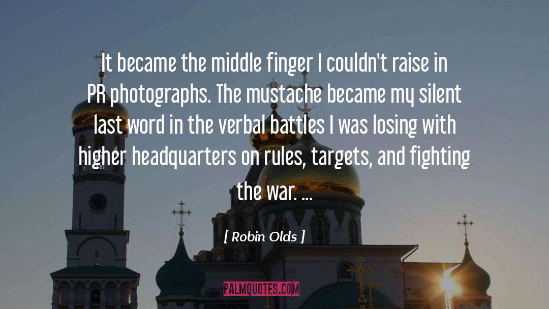 Middle Finger quotes by Robin Olds