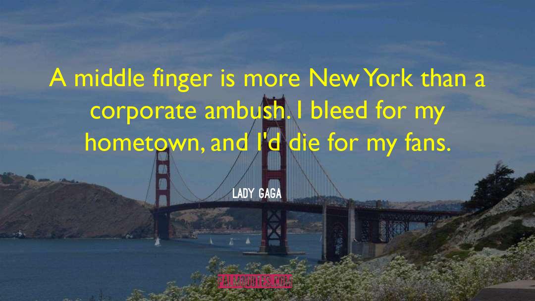 Middle Finger quotes by Lady Gaga