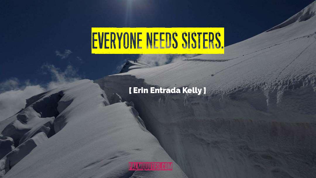 Middle Grade Fantasy quotes by Erin Entrada Kelly