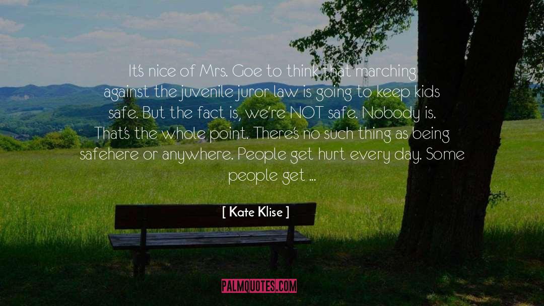 Middle Grade quotes by Kate Klise